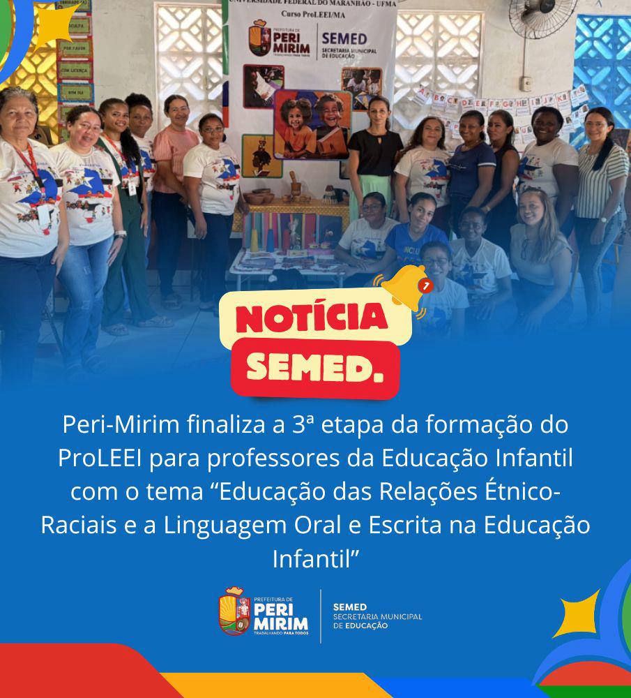 3ª etapa do ProLEEI em Peri-Mirim - Educação das Relações Étnico-Raciais