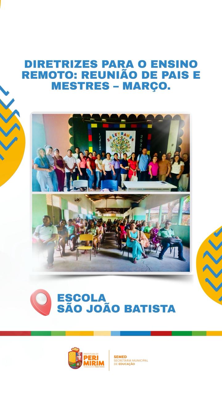 Encontro de pais na Escola São João Batista